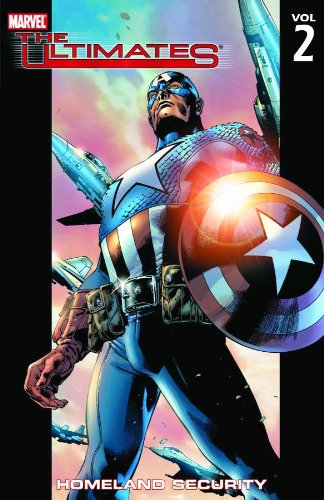 The Ultimates Vol. 2: Homeland Security
