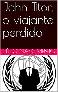 Livro John Titor, o viajante perdido