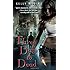 Three Days to Dead (Dreg City, Book 1)