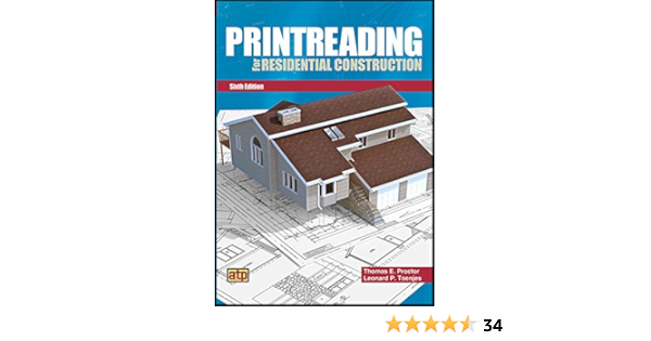 Printreading For Residential Construction Sixth Edition Toenjes Leonard P 9780826904942 Books