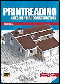 Printreading For Residential Construction Sixth Edition Toenjes Leonard P 9780826904942 Books