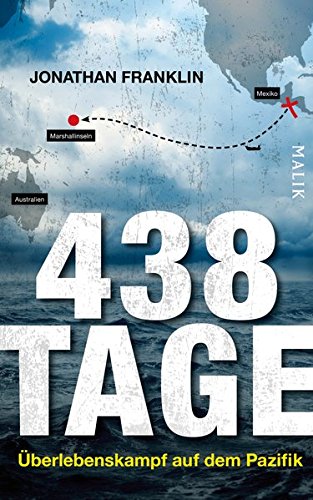 438 Tage Uberlebenskampf Auf Dem Pazifik Amazon De Franklin Jonathan Petersen Karsten Durr Karlheinz Bayer Martin Bucher