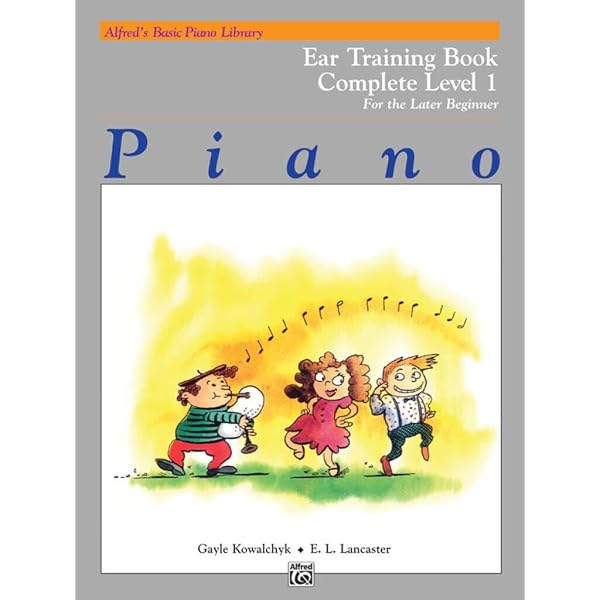Alfred's Basic Piano Library Ear Training, Bk 1A: Kowalchyk, Gayle