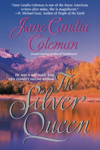 The Silver Queen by Jane Candia Coleman