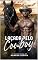 Livro Laçada pelo Cowboy: Cowboy de Aluguel - 2º Edição (Cowboys do Eden´s Garden)