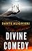 The Divine Comedy: Color Illustrated, Formatted for E-Readers (Unabridged Version)