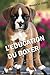 L'EDUCATION DU BOXER: Toutes les astuces pour un Boxer bien éduqué (French Edition) by Mouss Le Chien