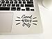 Good Vibes Only Laptop Decal MacBook, Compatible with All MacBook Retina, Pro and Air Models Sticker, Car Bumper Sticker Trackpad