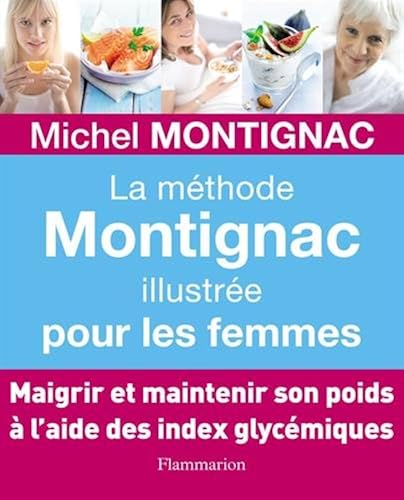 Download La méthode Montignac illustrée pour les femmes PDF