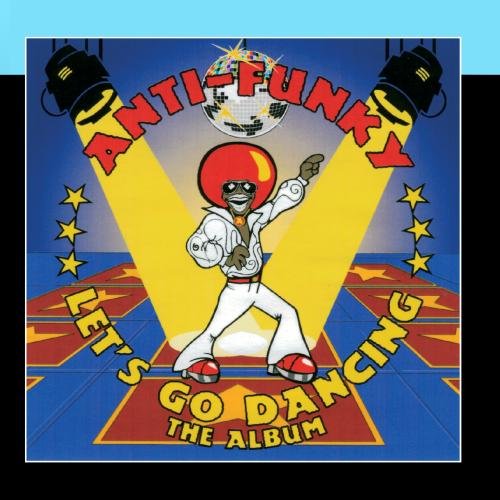 Anti-Funky - The Album - Zortam Music