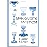 The Banquet's Wisdom: A Short History of the Theologies of the Lord's Supper
