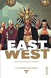 East of West, Tome 5 : Vos ennemis sont partout by 