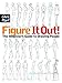 Figure It Out! The Beginner's Guide to Drawing People (Christopher Hart Figure It Out!) by Christopher Hart