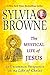 The Mystical Life of Jesus: An Uncommon Perspective on the Life of Christ