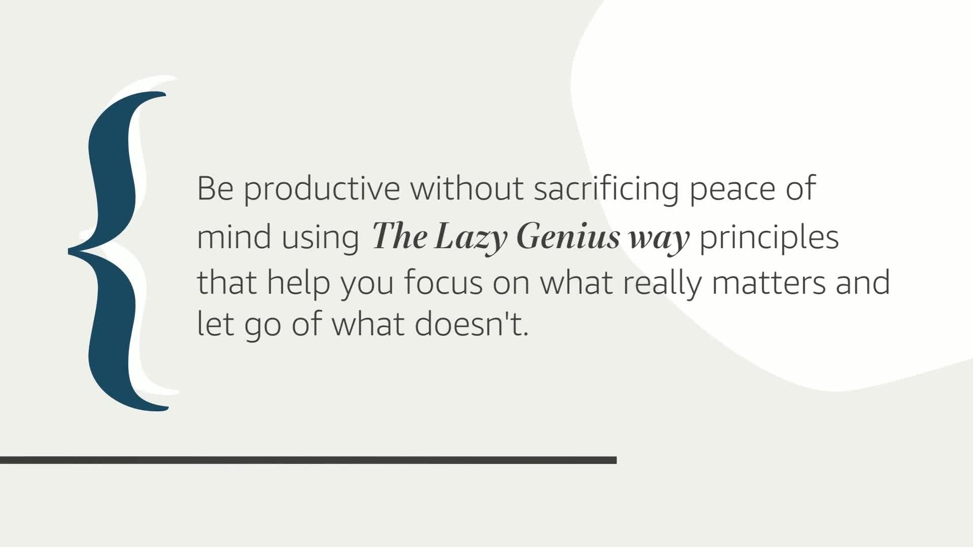 The Lazy Genius Way: Embrace What Matters, Ditch What Doesn't, and Get Stuff Done