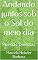 Livro Andando juntos sob o Sol do meio dia: Poesias Diversas