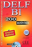 Delf B1 200 Activities [With CD (Audio) and Key] (French Edition) by 