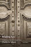 Reading Acts: A Literary and Theological Commentary (Reading the New Testament) (Volume 5)