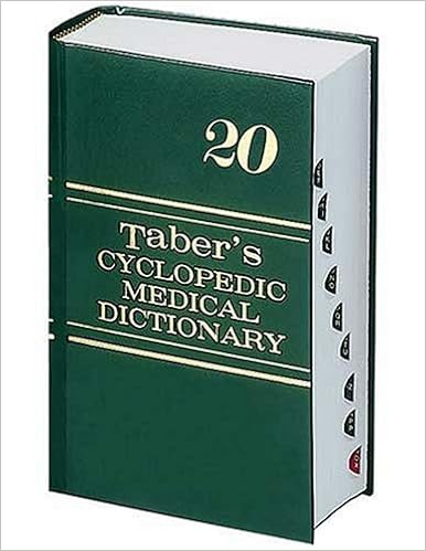 Amazon Com Taber S Cyclopedic Medical Dictionary 20th Edition Thumb Index Ebook Venes Donald Venes Donald Kindle Store