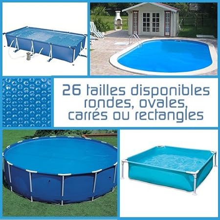 Linxor France Bâche à Bulles Ronde Ovale Carrée Ou Rectangle 180 Microns Pour Piscine Intex Ou Autre 26 Tailles Disponiblesnorme Ce