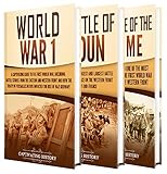 The First World War: A Captivating Guide to World War 1, The Battle of Verdun and the Battle of Somm by Captivating History