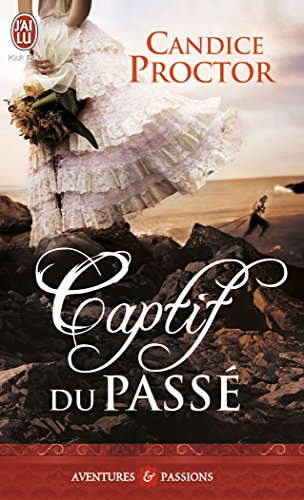 Captif du passé