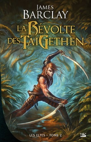 La  révolte des TaiGethen