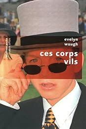 Ces corps vils