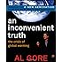 An Inconvenient Truth: The Crisis of Global Warming