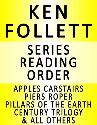 KEN FOLLETT — SERIES READING ORDER  — IN ORDER: APPLES 