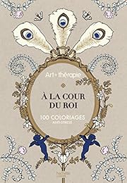 Art thérapie A la cour du roi