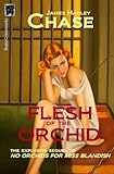 Flesh of the Orchid