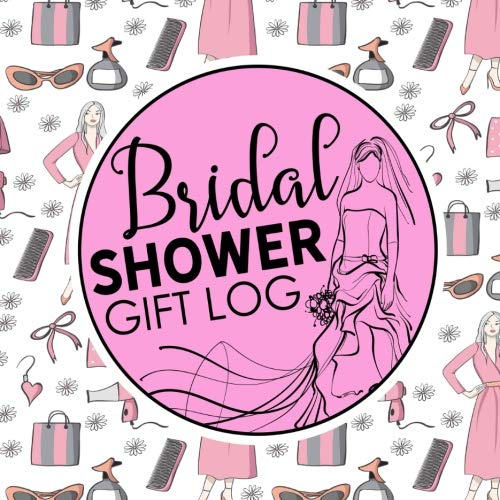 Bridal Shower Gift Log: Gift Book, Gift Recorder, Gift Lists Registry, Present List, Recorder, Organ by Rogue Plus Publishing