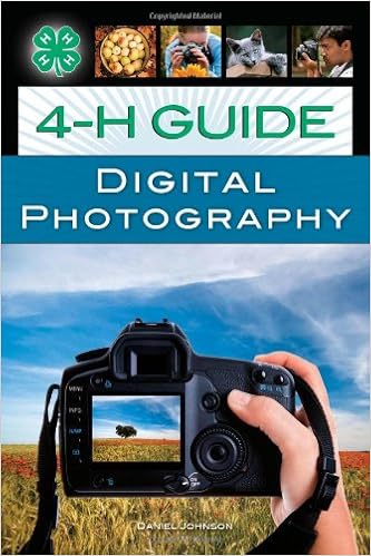 4-H Guide to Digital Photography, by Daniel Johnson 4-H Guide to Digital Photography, by Daniel Johnson