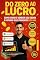 Livro Do 0 ao 10k com E-book ( SEGREDO REVELADO): Do Zero ao Lucro