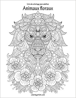 Amazoncom Livre De Coloriage Pour Adultes Animaux Floraux