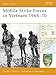 Mobile Strike Forces in Vietnam 1966–70 (Battle Orders, 30)