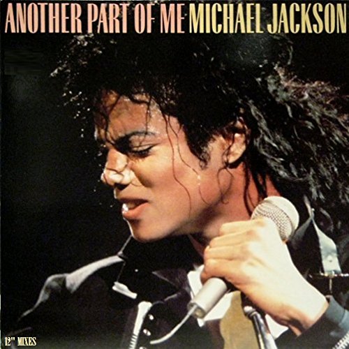 Michael Jackson - Another Part of Me - Zortam Music