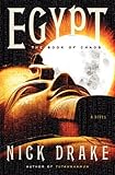 Egypt: The Book of Chaos (Rahotep Series 3) by Nick Drake