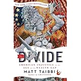 The Divide: American Injustice in the Age of the Wealth Gap
