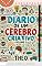 Livro Diário de um Cérebro Criativo (As Aventuras de Theo Livro 5)