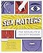 Sex Matters: The Sexuality and Society Reader