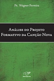 Livro Análise Do Projeto Formativo Da Canção Nova