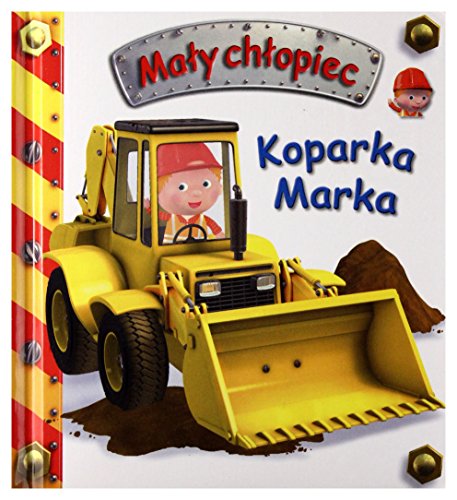Koparka Marka. Maly chlopiec (polish)