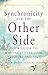 Synchronicity and the Other Side: Your Guide to Meaningful Connections with the Afterlife by Trish MacGregor, Rob MacGregor