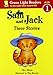 Sam and Jack: Three Stories