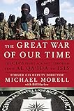The Great War of Our Time: The CIA's Fight Against Terrorism--From al Qa'ida to ISIS
