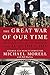 The Great War of Our Time: The CIA's Fight Against Terrorism--From al Qa'ida to ISIS