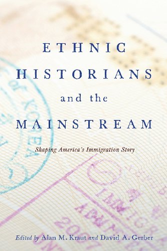 Ethnic Historians and the Mainstream: Shaping America's Immigration Story