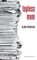 Topless Mum (Oberon Modern Plays)
